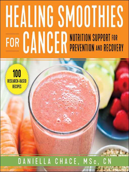 Title details for Healing Smoothies for Cancer by Daniella Chace - Available